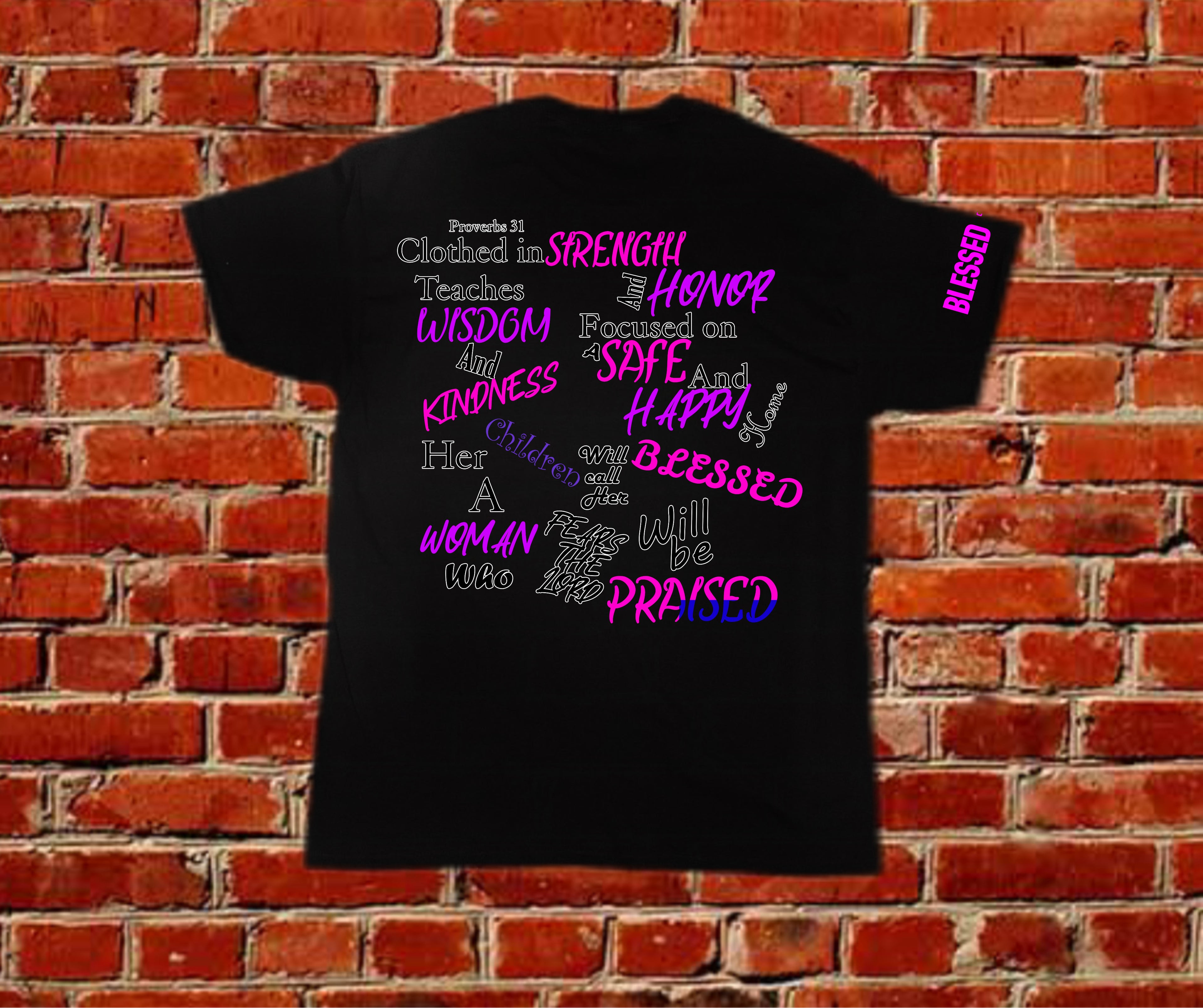 Am a Proverbs 31 Woman Tee