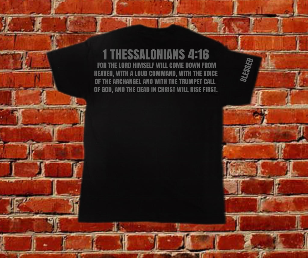 REAL G – 1 Thessalonians 4:16 Tee