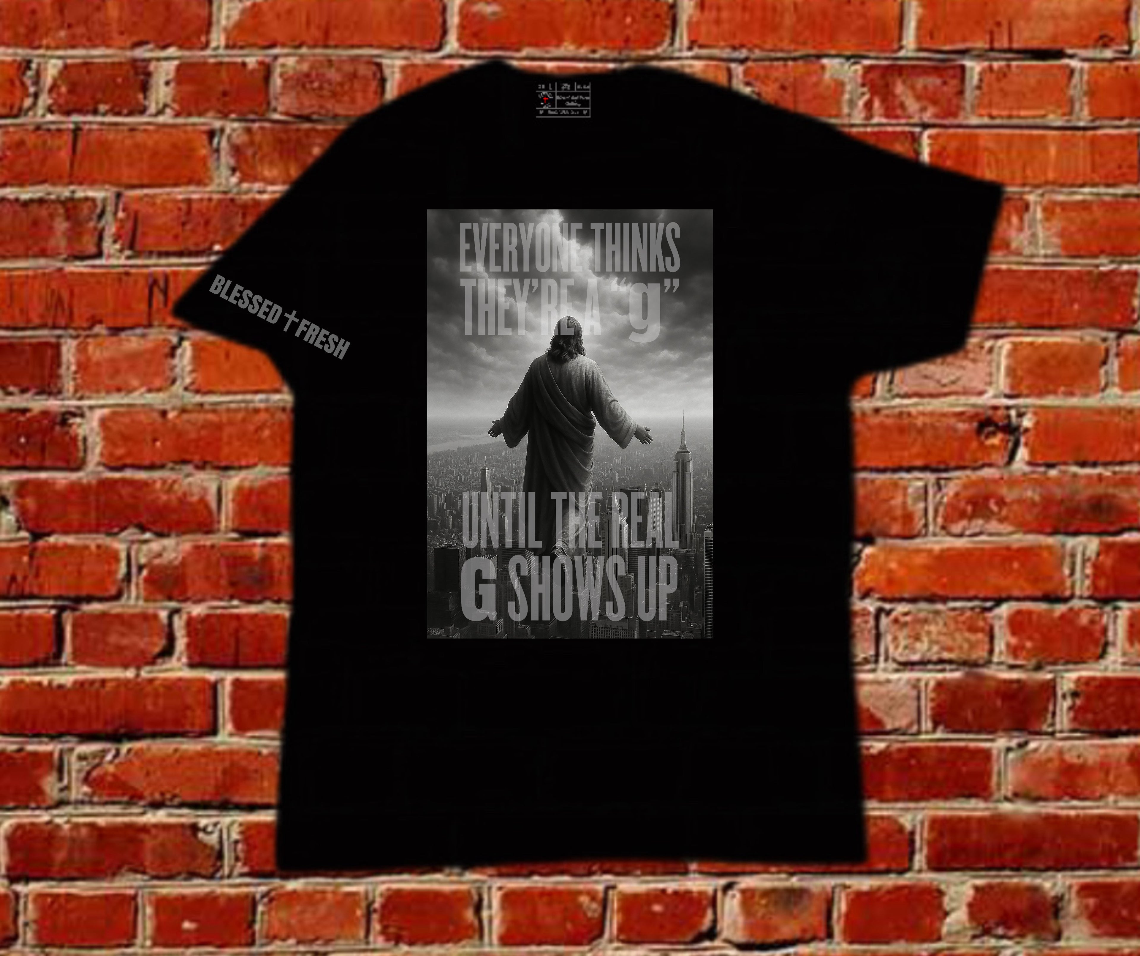 REAL G – 1 Thessalonians 4:16 Tee