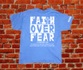FAITH OVER FEAR