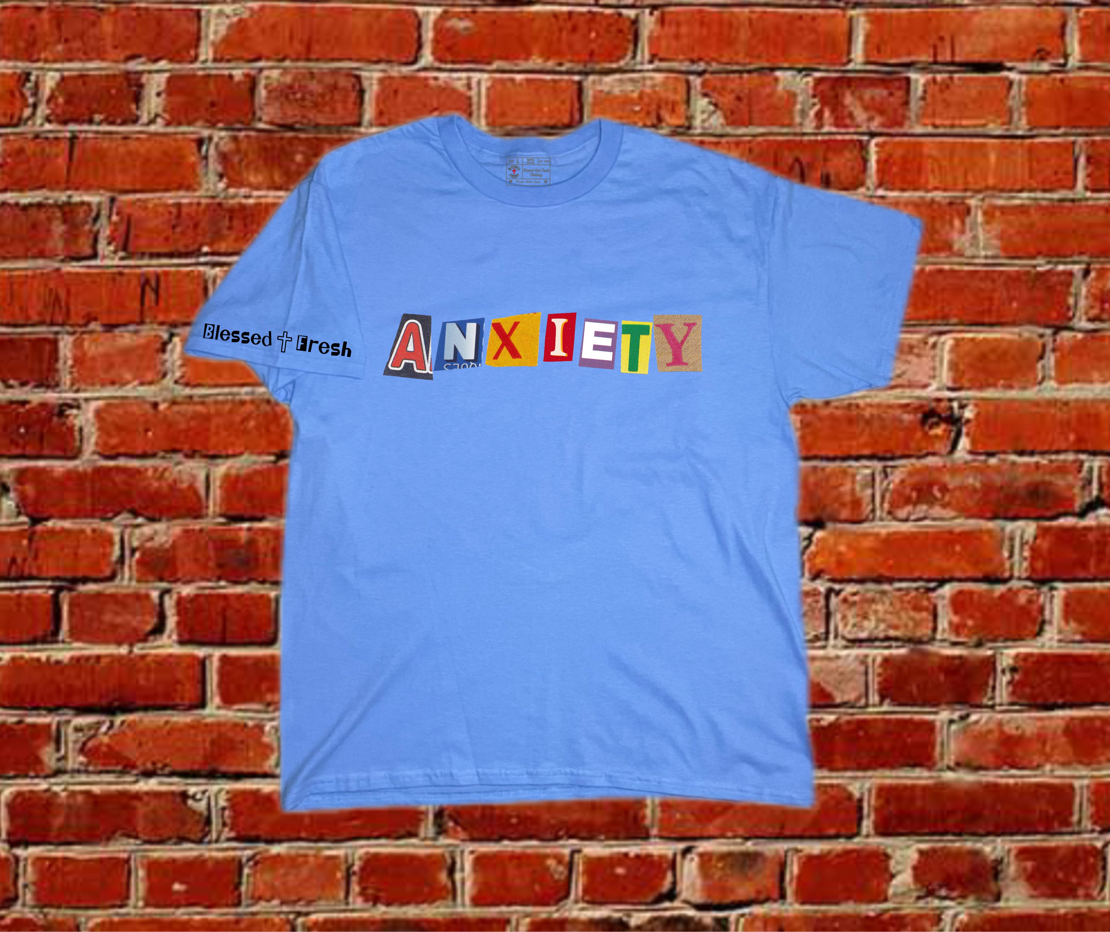 ANXIETY