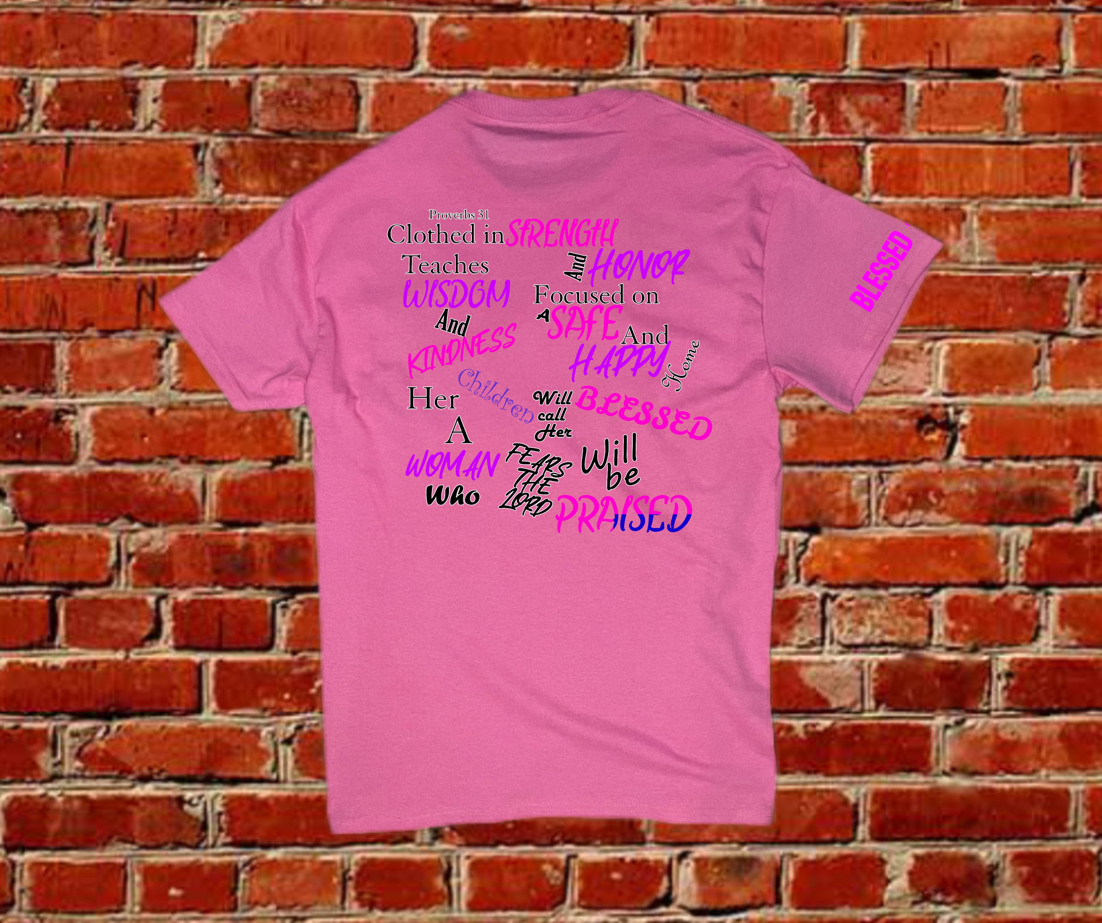 Am a Proverbs 31 Woman Tee