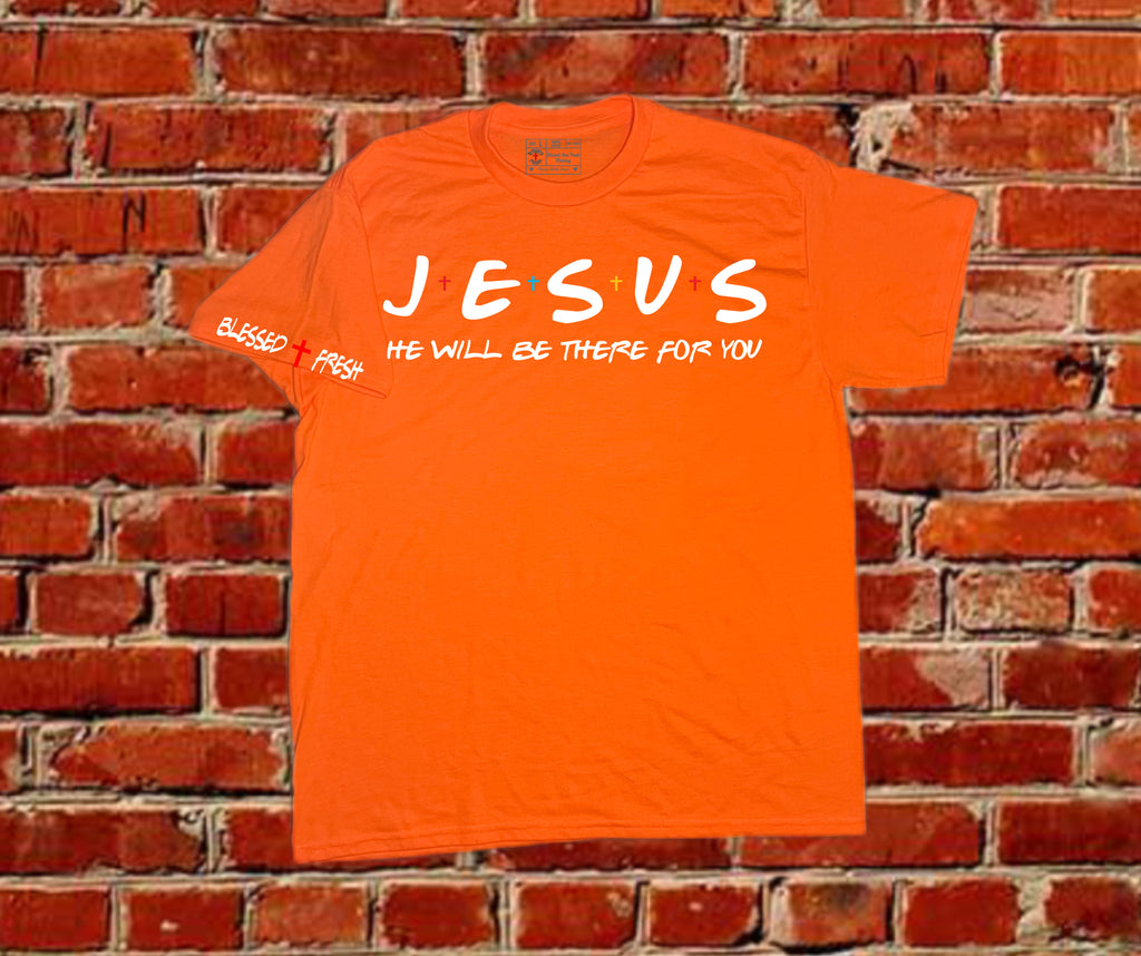 JESUS WILL BE THERE FOR YOU