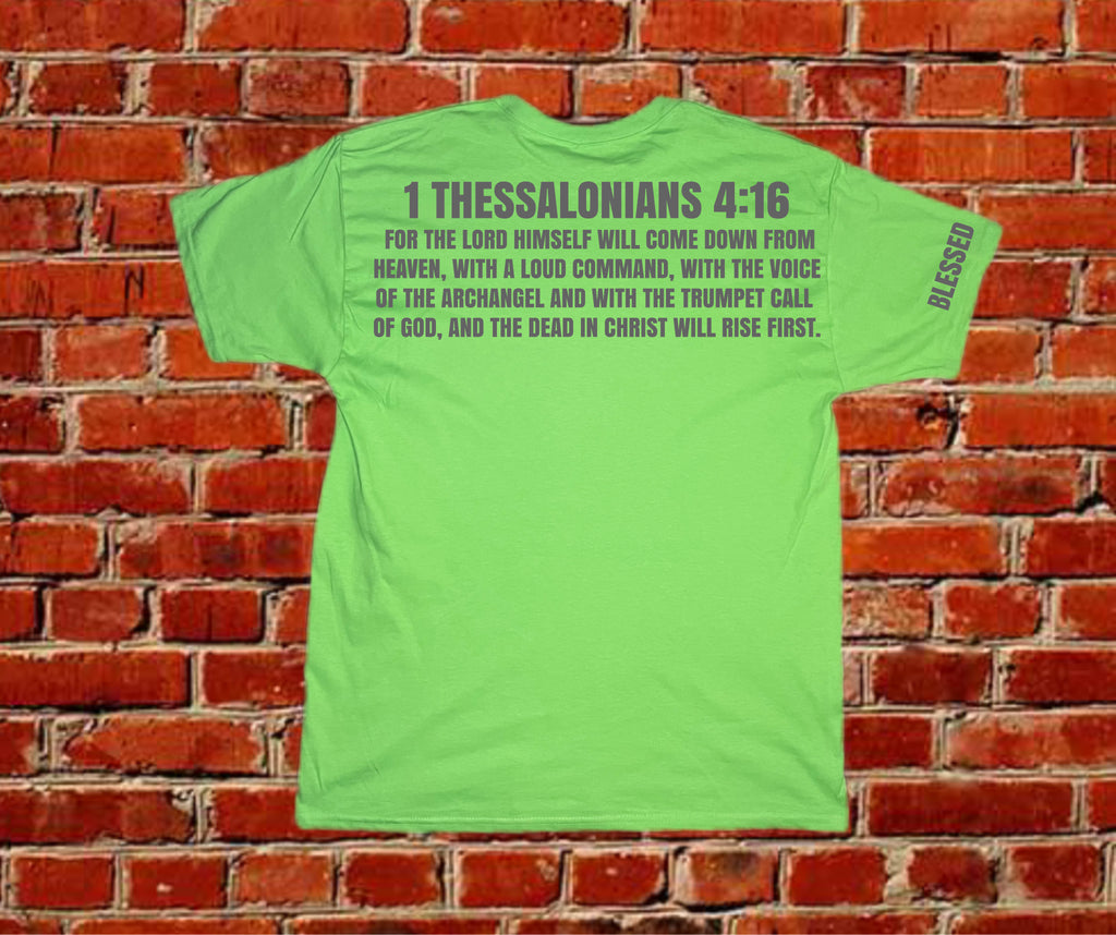 REAL G – 1 Thessalonians 4:16 Tee