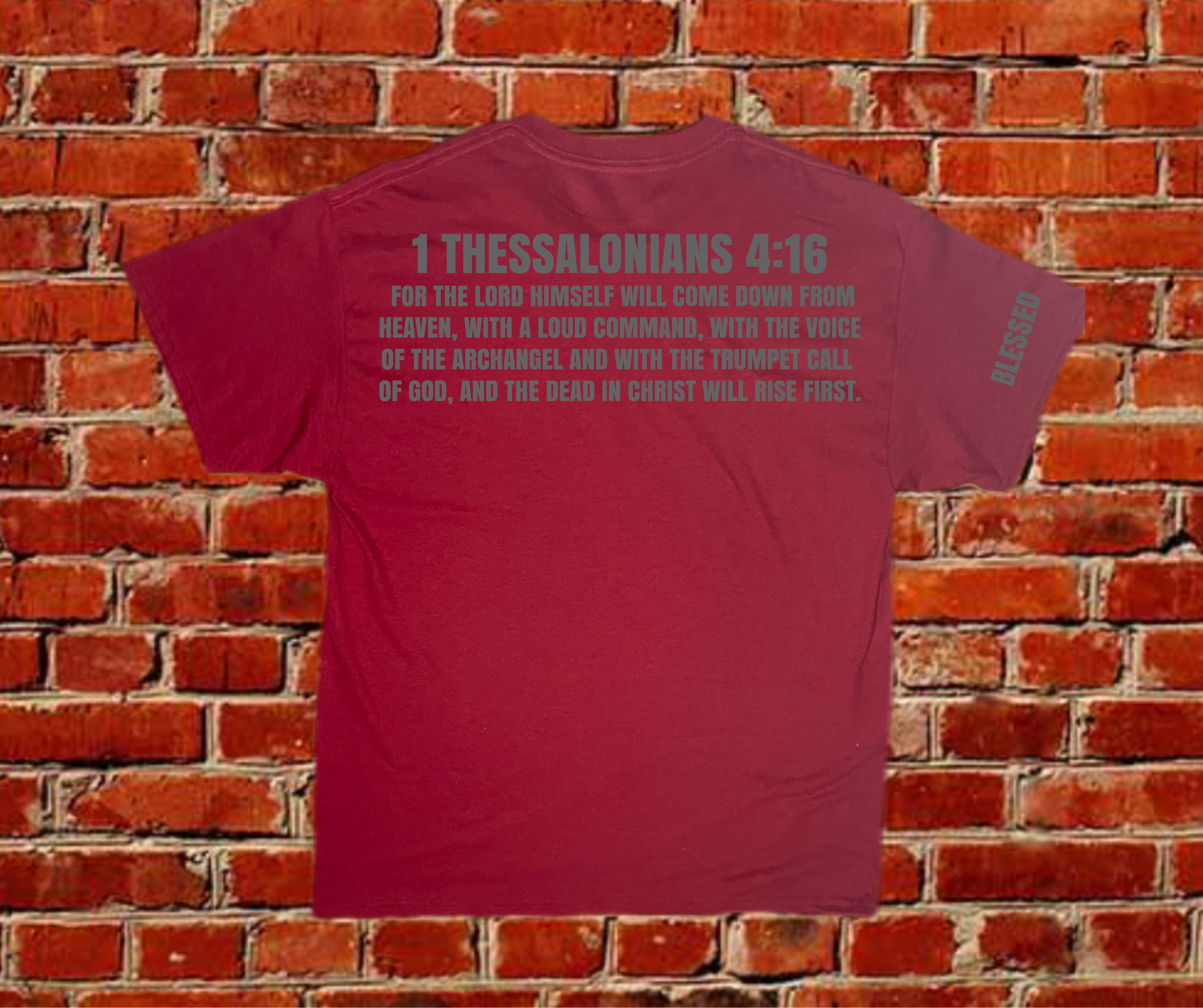 REAL G – 1 Thessalonians 4:16 Tee