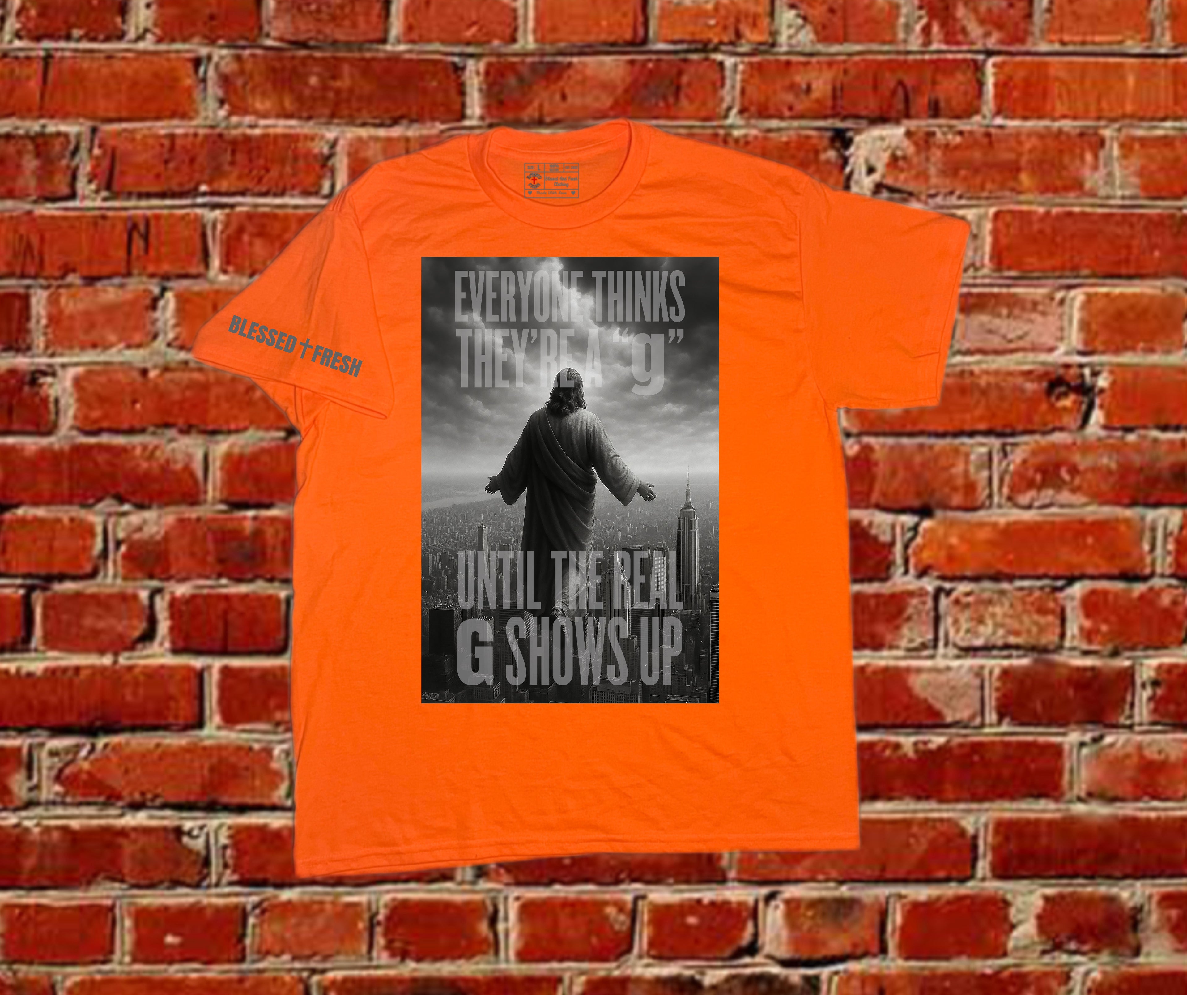 REAL G – 1 Thessalonians 4:16 Tee
