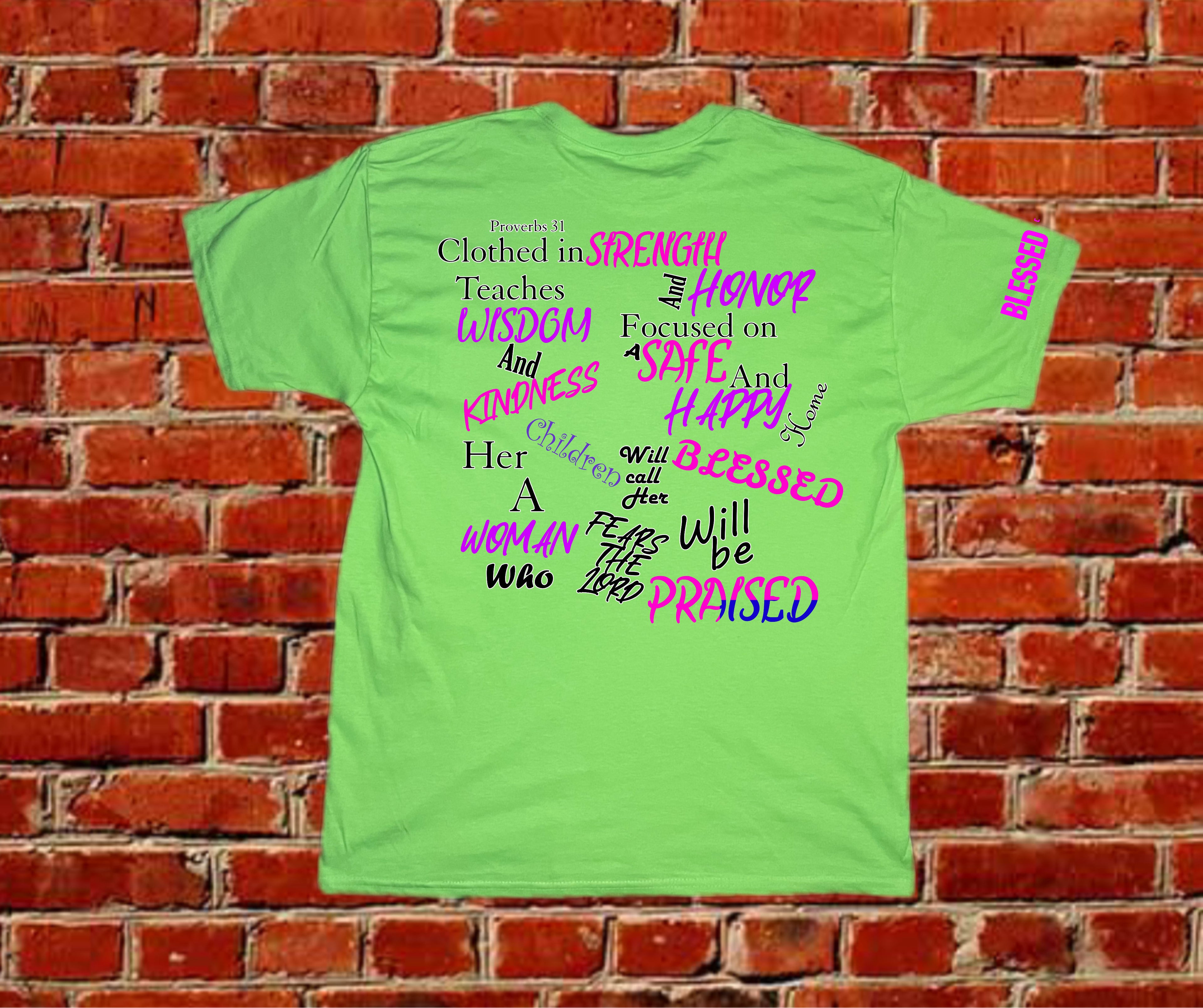 Am a Proverbs 31 Woman Tee