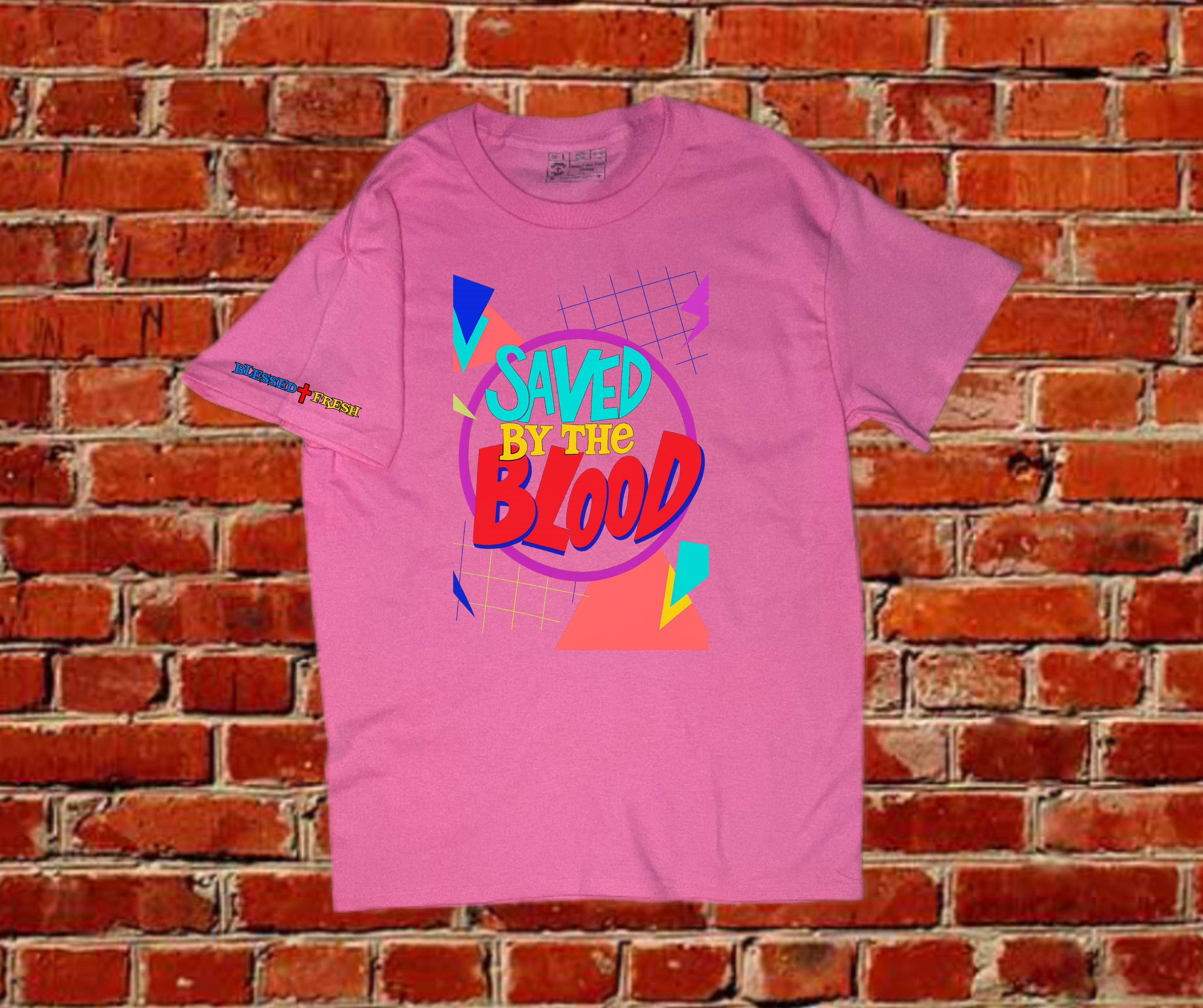Saved by the Blood Tee – Ephesians 1:7
