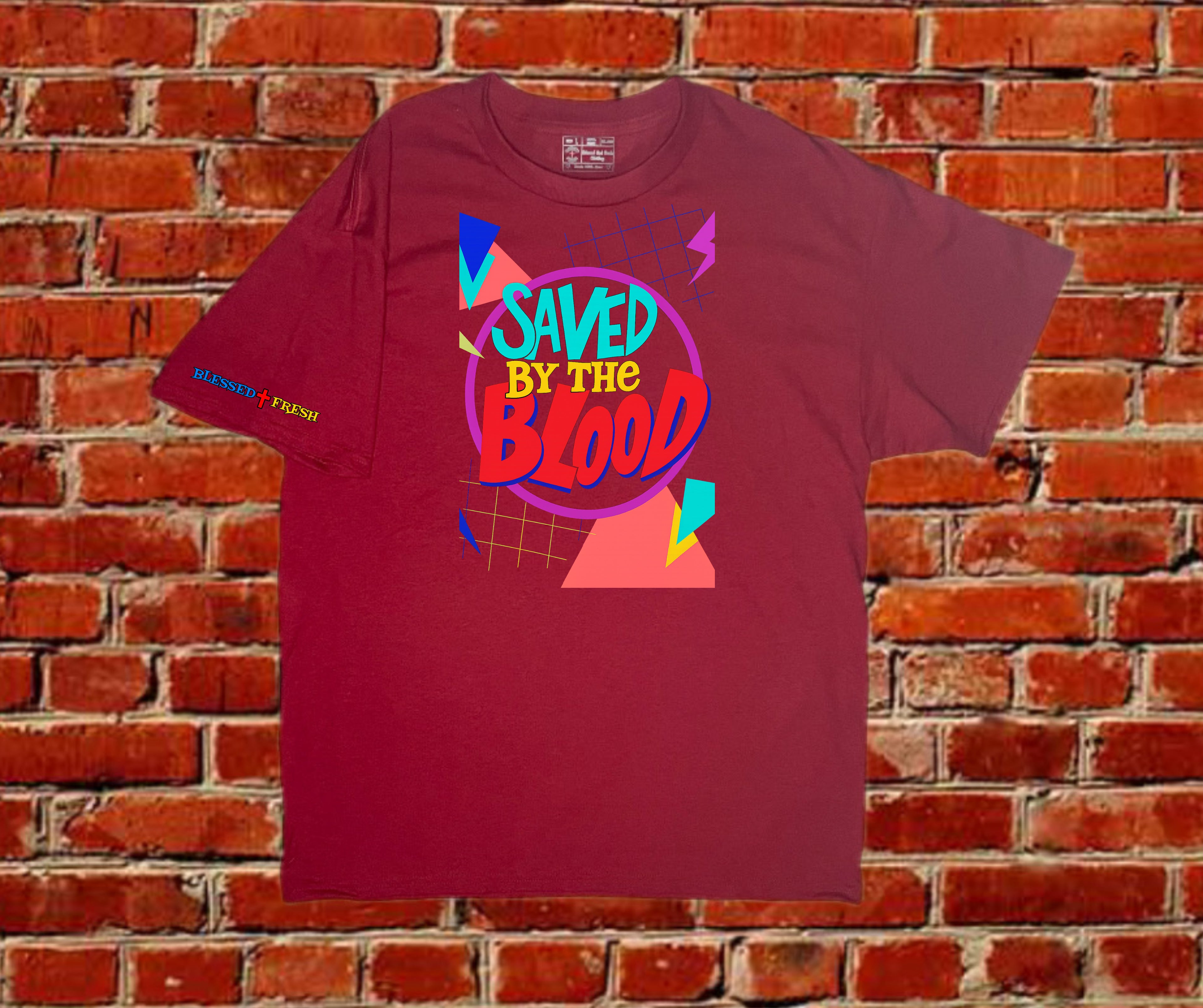 Saved by the Blood Tee – Ephesians 1:7