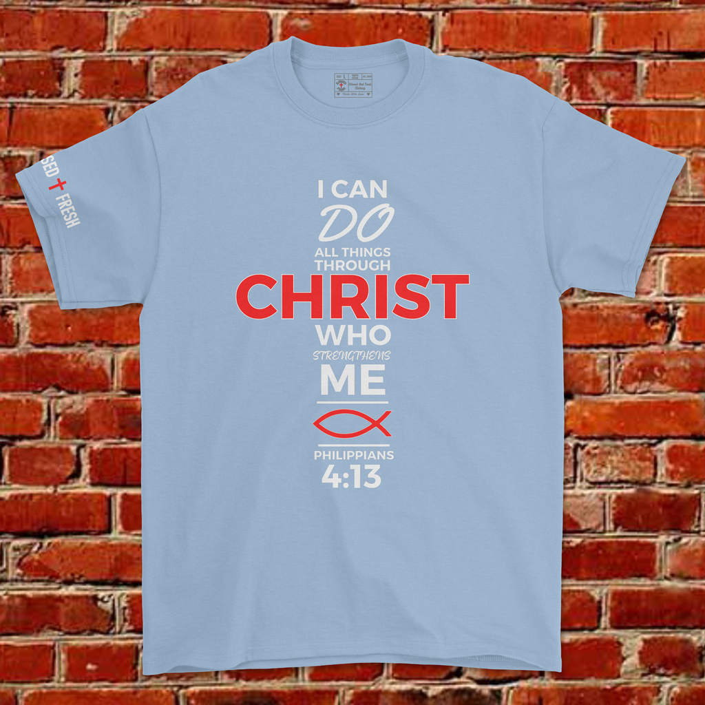 I CAN DO ALL THINGS THROUGH CHRIST