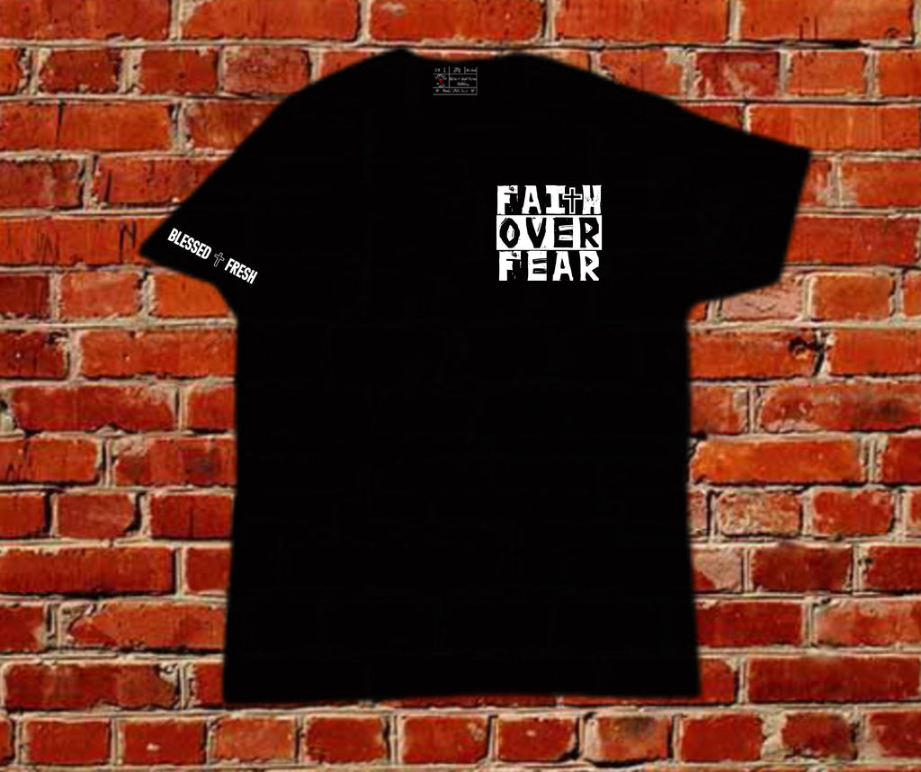 FAITH over Fear