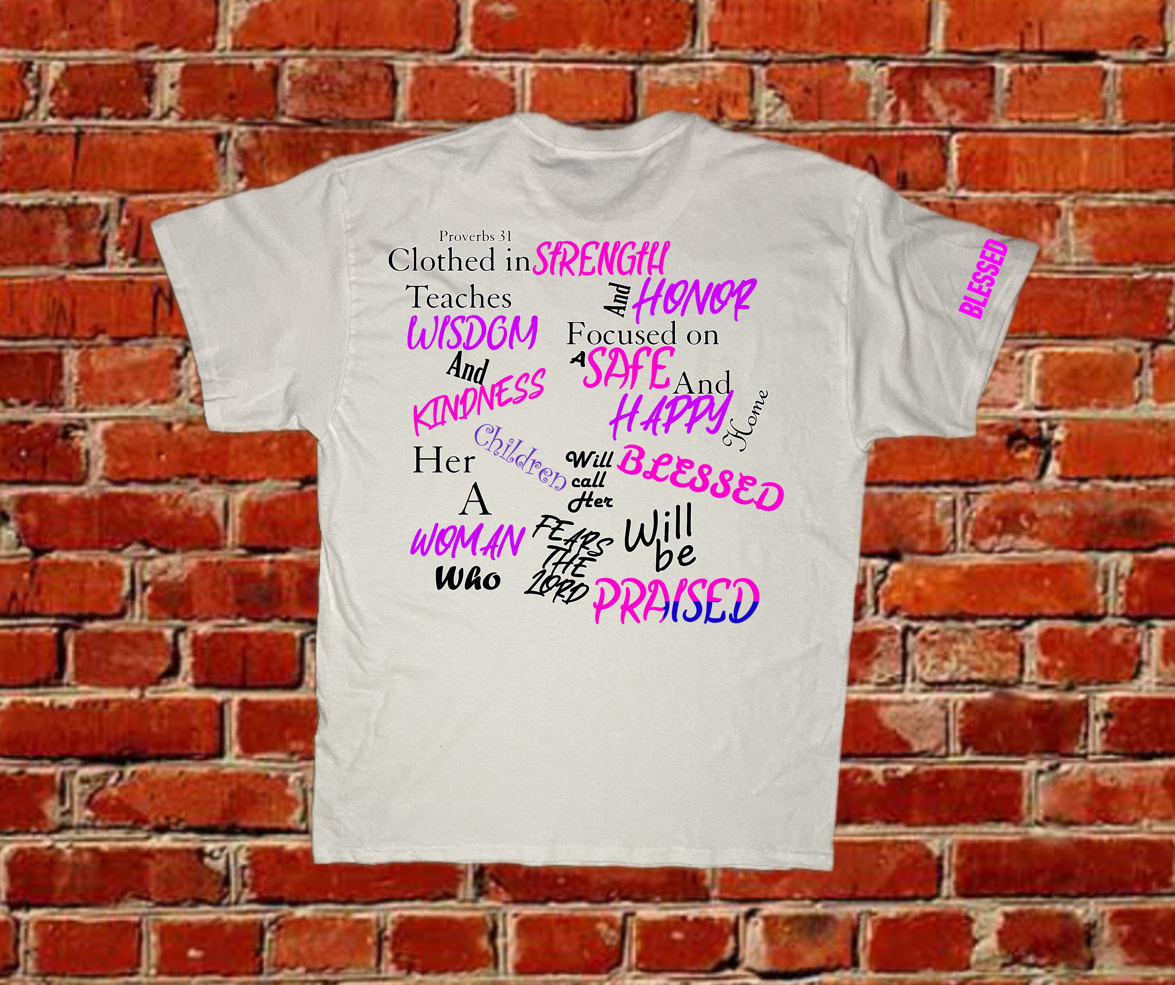 Am a Proverbs 31 Woman Tee