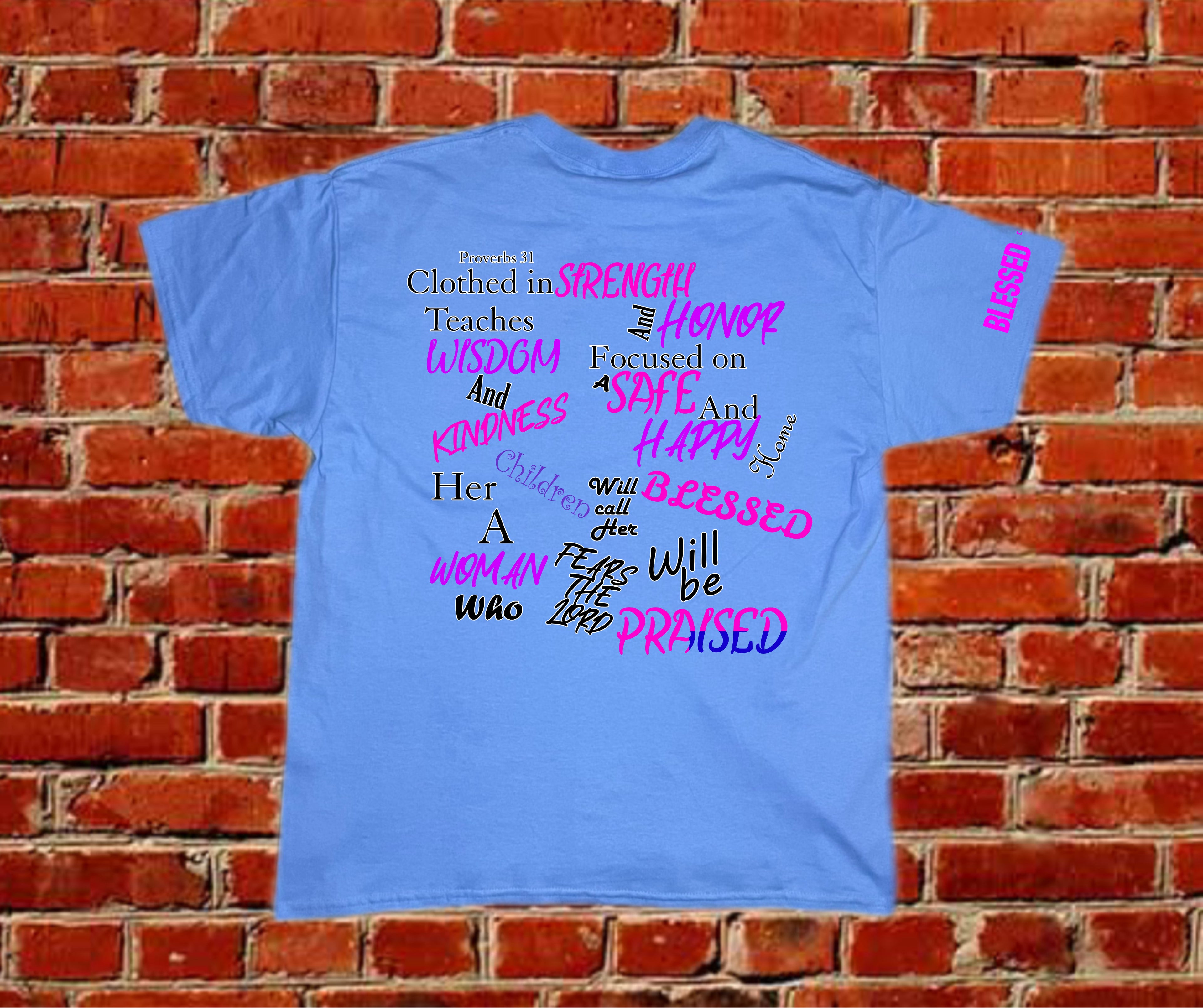 Am a Proverbs 31 Woman Tee