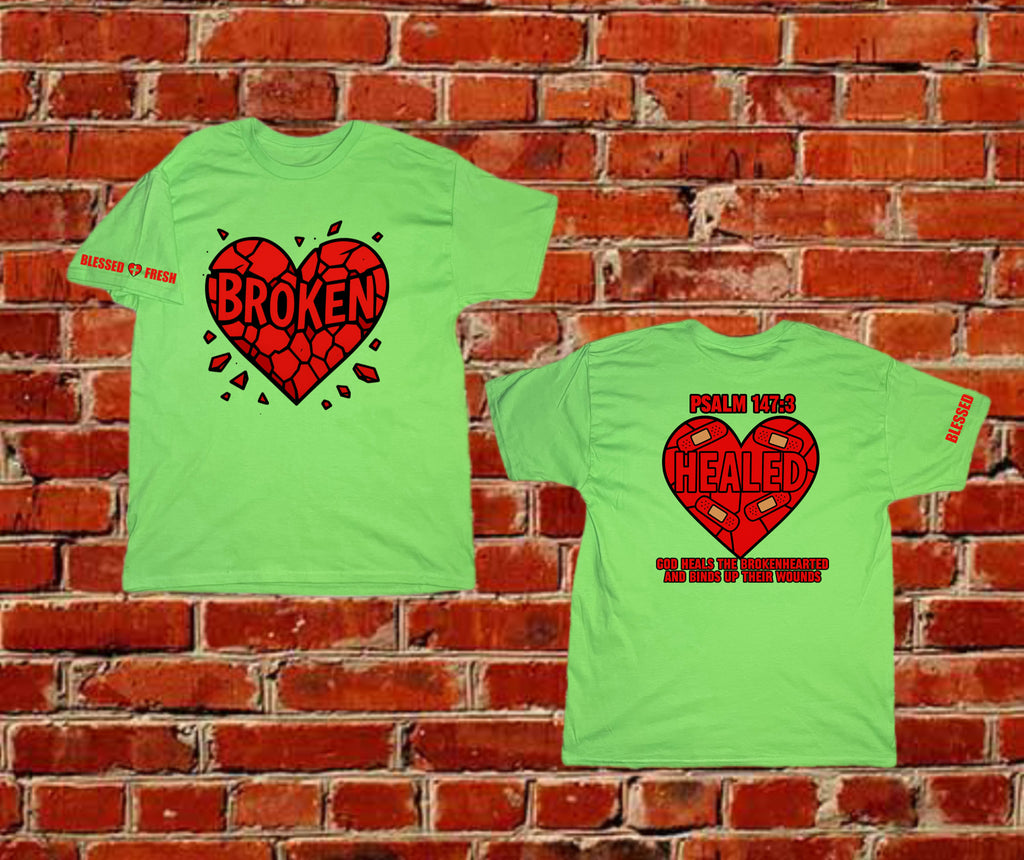 GOD HEALS THE BROKEN HEARTED