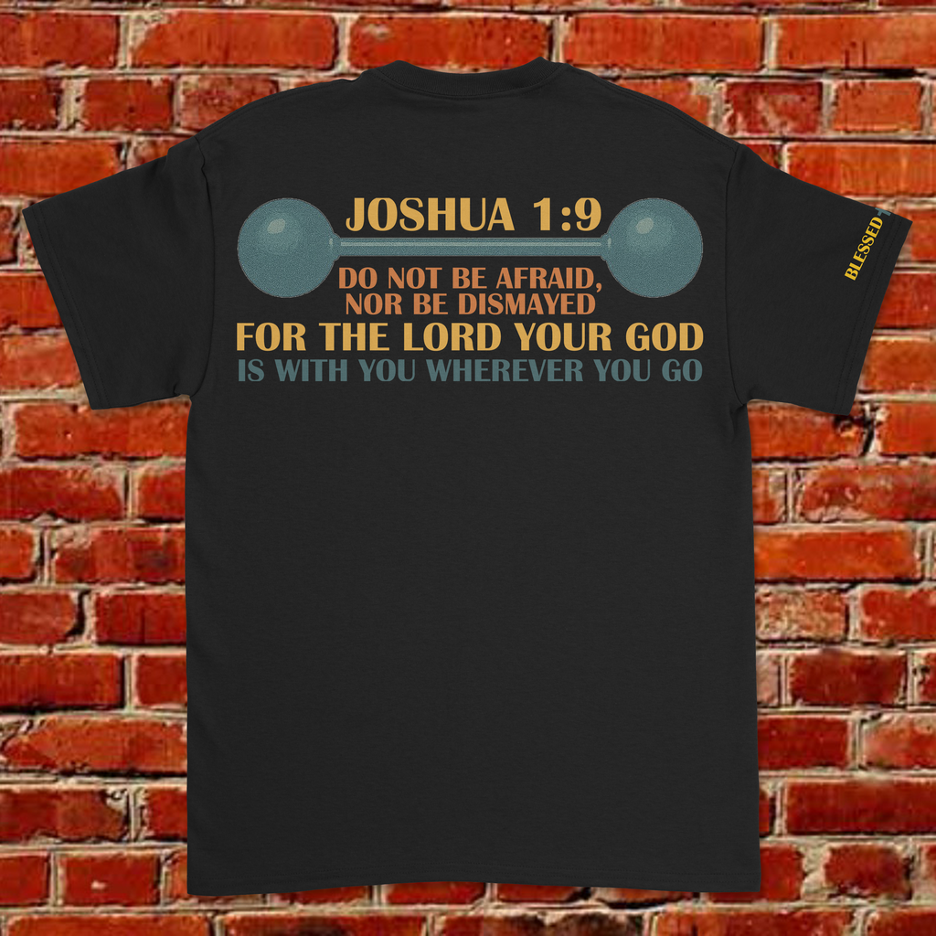 BE STRONG AND COURAGEOUS