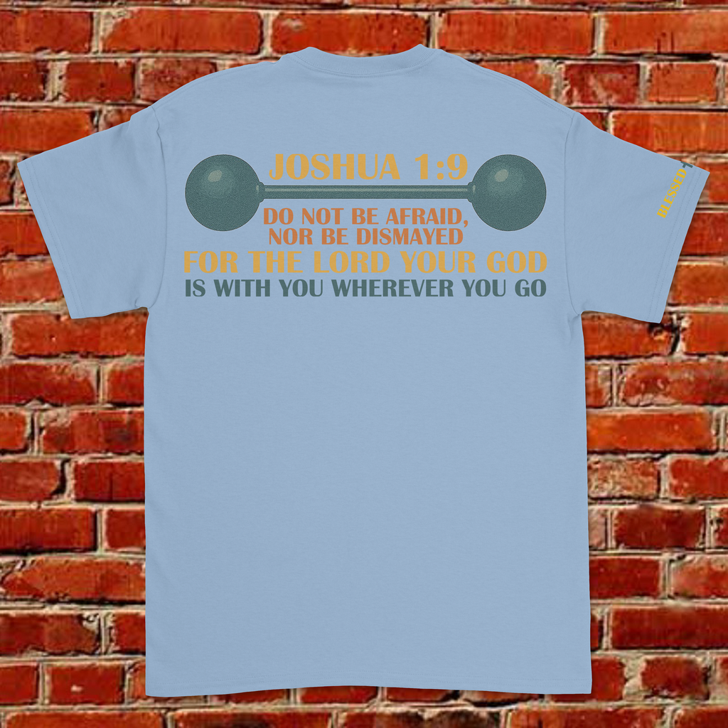 BE STRONG AND COURAGEOUS