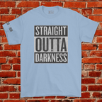 STRAIGHT OUTTA DARKNESS
