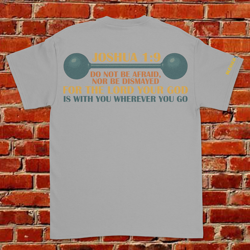 BE STRONG AND COURAGEOUS