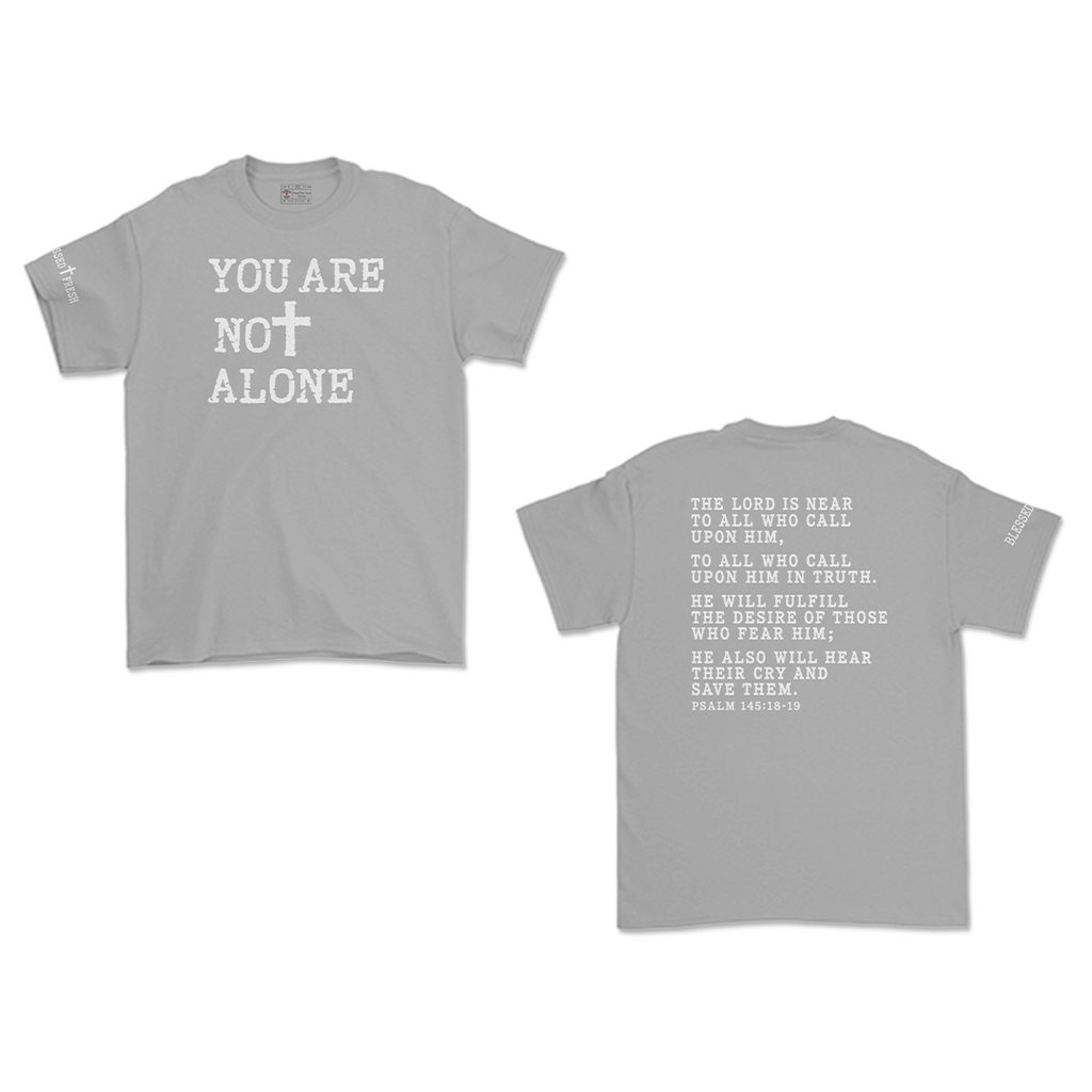 YOU ARE NOT ALONE!