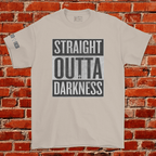 STRAIGHT OUTTA DARKNESS