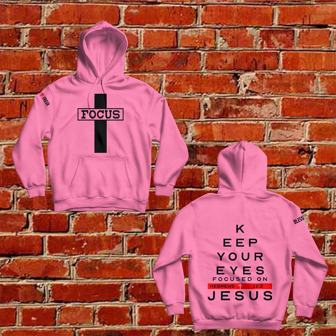 FOCUSED – BLESSED AND FRESH