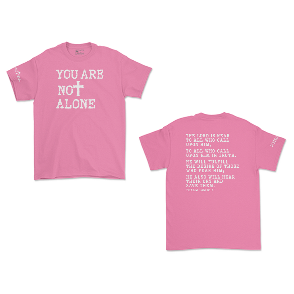 YOU ARE NOT ALONE!
