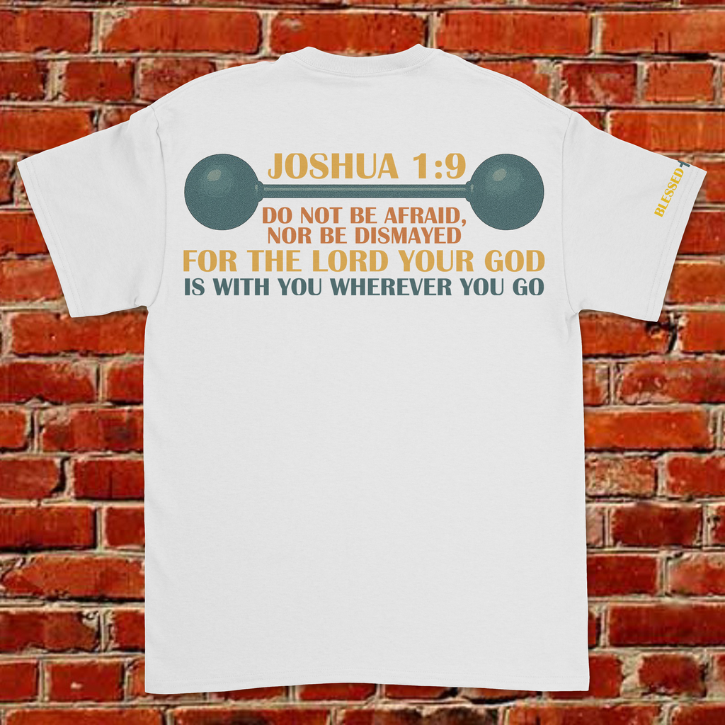 BE STRONG AND COURAGEOUS