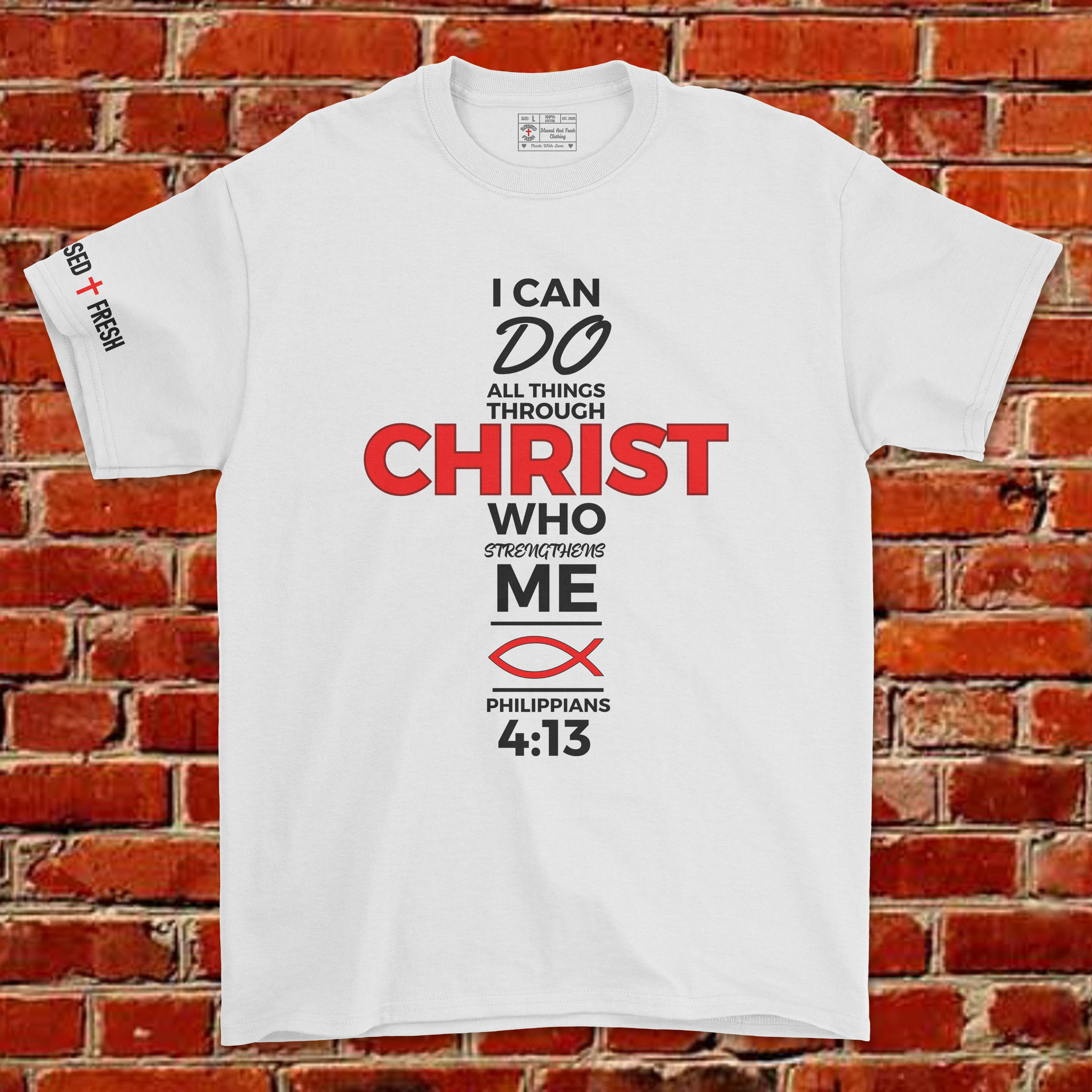 I CAN DO ALL THINGS THROUGH CHRIST